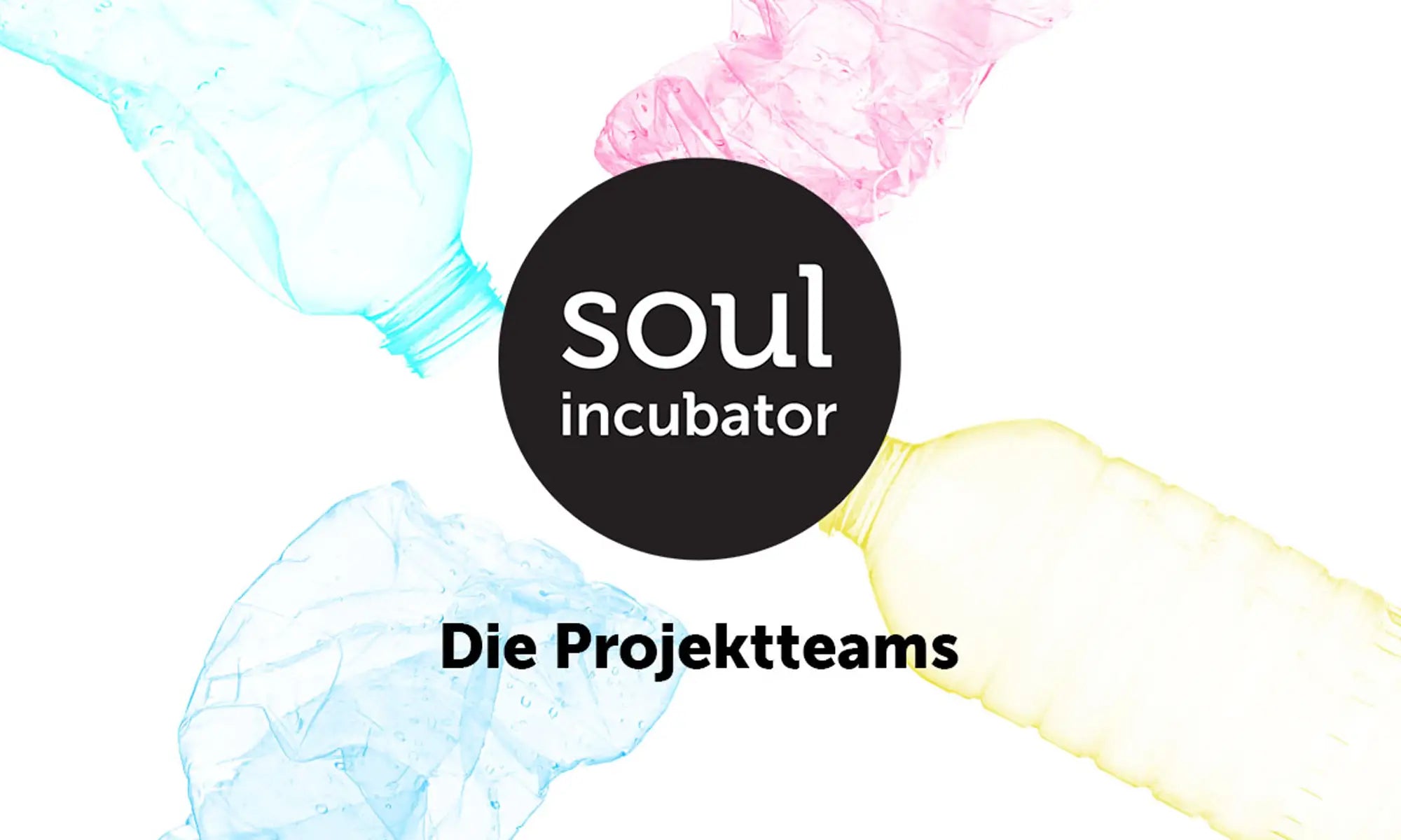 Vier bunte Plastikflaschen mit soul incubator Logo